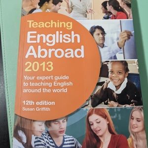 Teaching English Abroad 2013